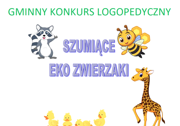 Gminny konkurs logopedyczny ,,Szumiące EKO ZWIERZAKI”